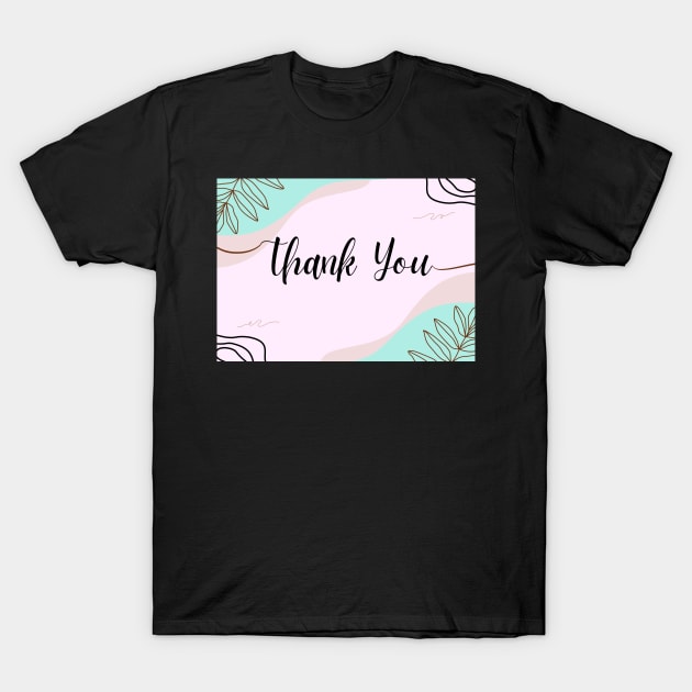 Thank you leaf design T-Shirt by BlossomShop